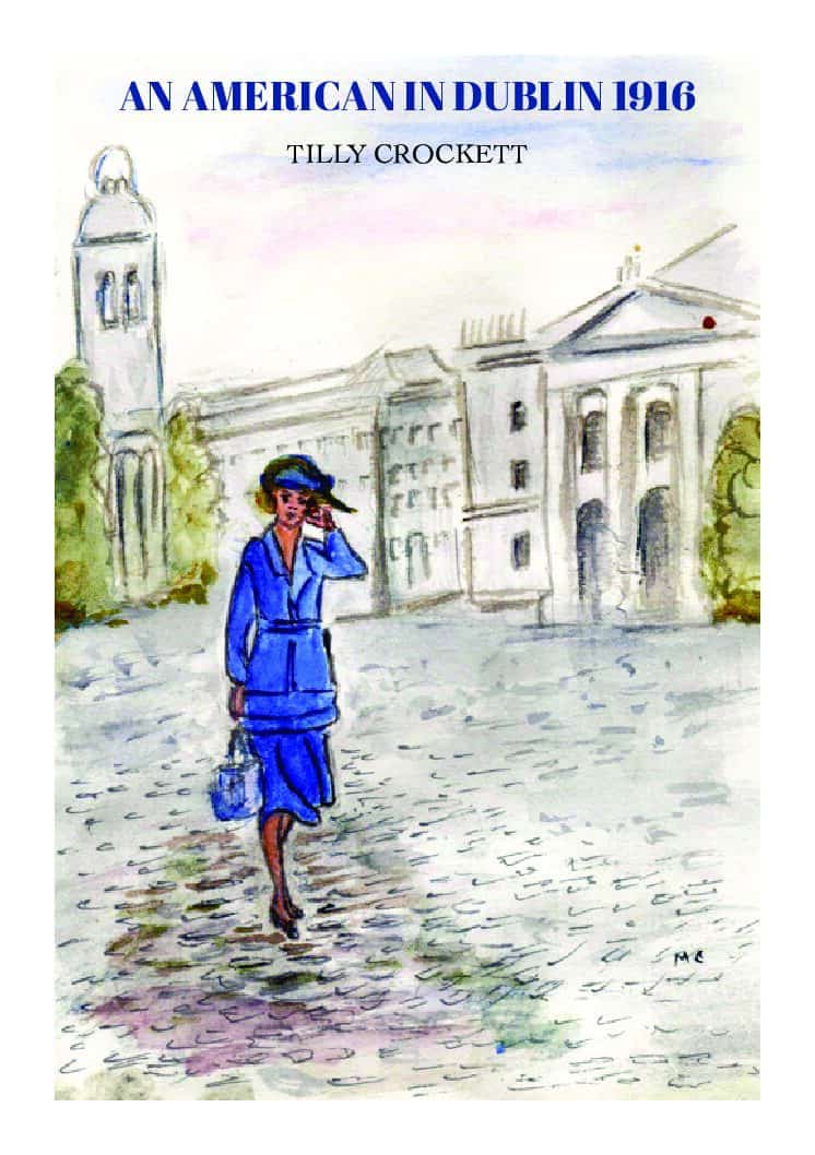 An American in Dublin 1916