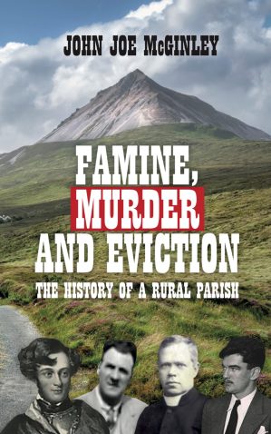 Famine. Murder and Eviction