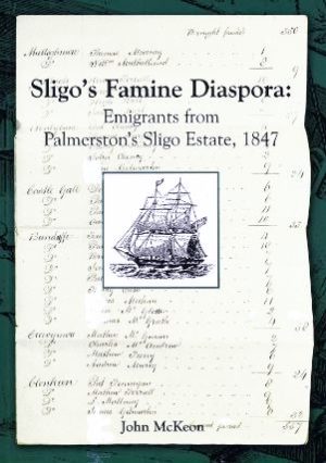 Sligo’s Famine Diaspora