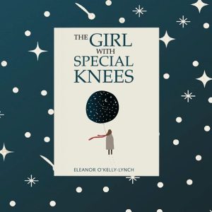 The Girl with Special Knees
