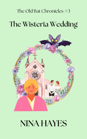 The Wisteria Wedding – Feelgood Irish Cosy Mystery