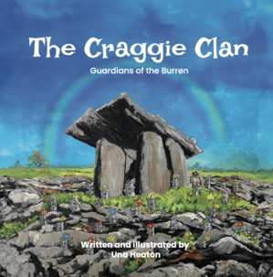 The Craggie Clan, Guardians of the Burren