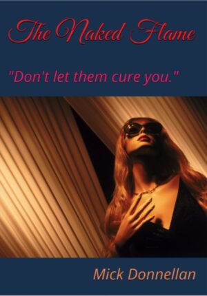 The Naked Flame – a love story set in Athlone.