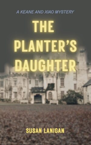 The Planter’s Daughter