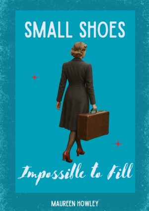 Small Shoes, Impossible to Fill