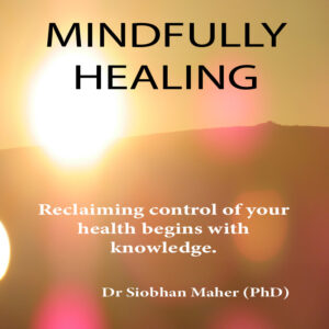 Mindfully Healing