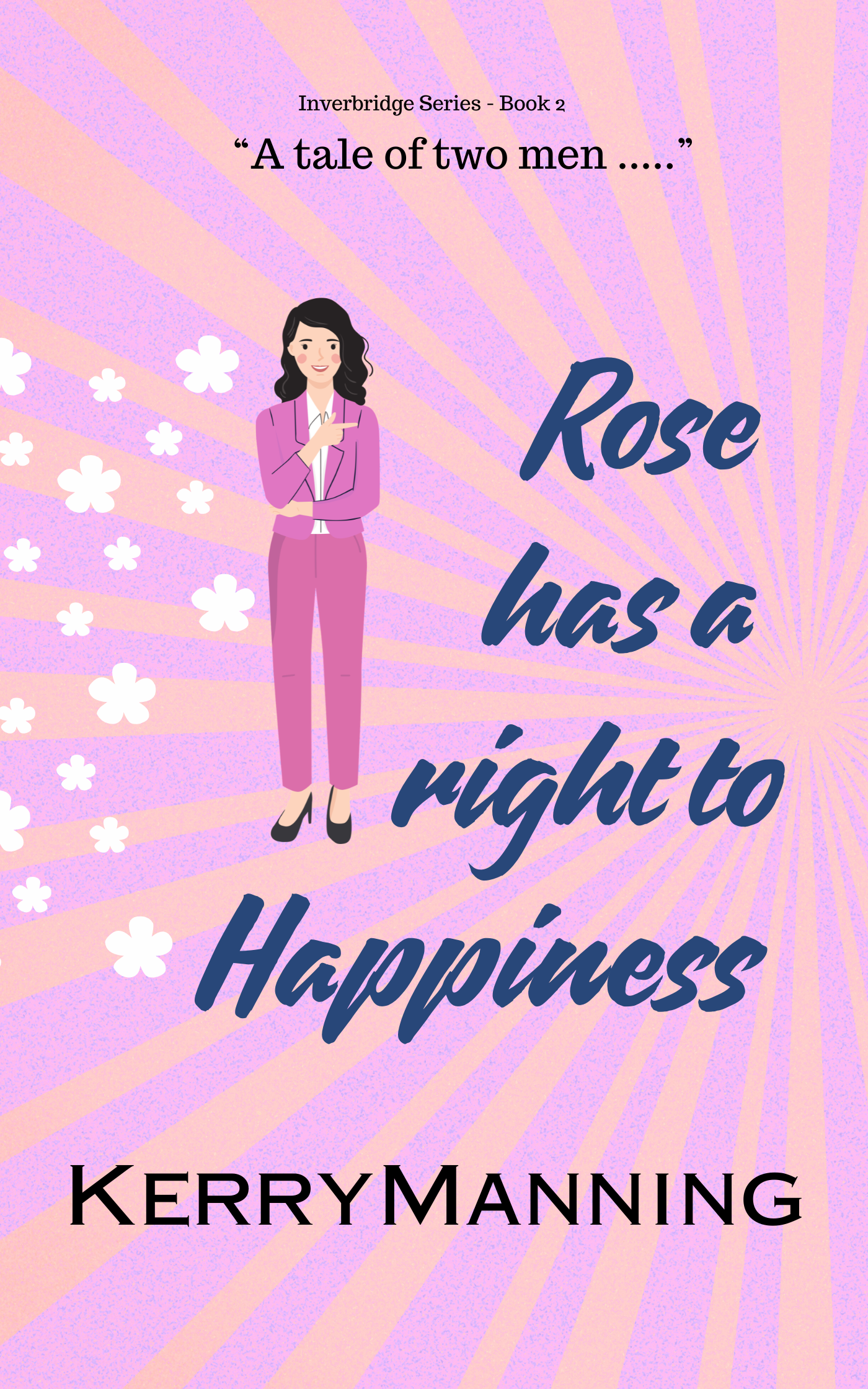 Rose has a right to Happiness