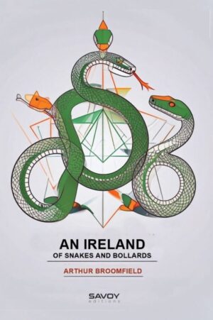 An Ireland of Snakes and Bollards