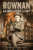 ROWNAN An Irish Rebel Story